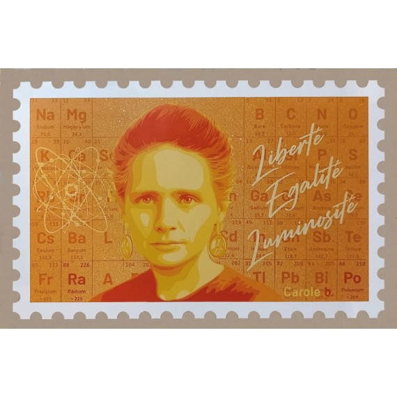 Marie Curie - "Liberté Egalité Luminosité"